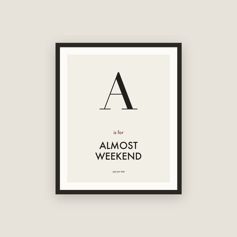 A is for…
