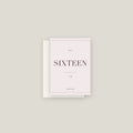 Sixteen · 16th Birthday Card