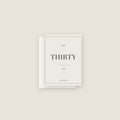 Thirty · 30th Birthday Card