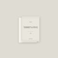 Thirty-Five · 35th Birthday Card