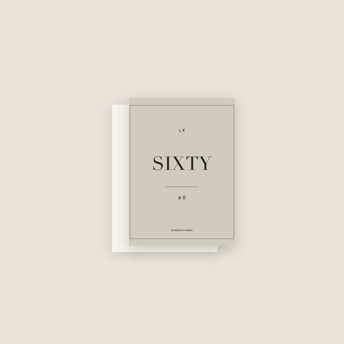 Sixty · 60th Birthday Card