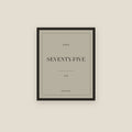 Seventy-Five · 75th Birthday Print