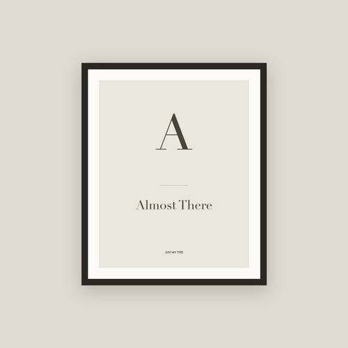 A · Almost There Framed Print