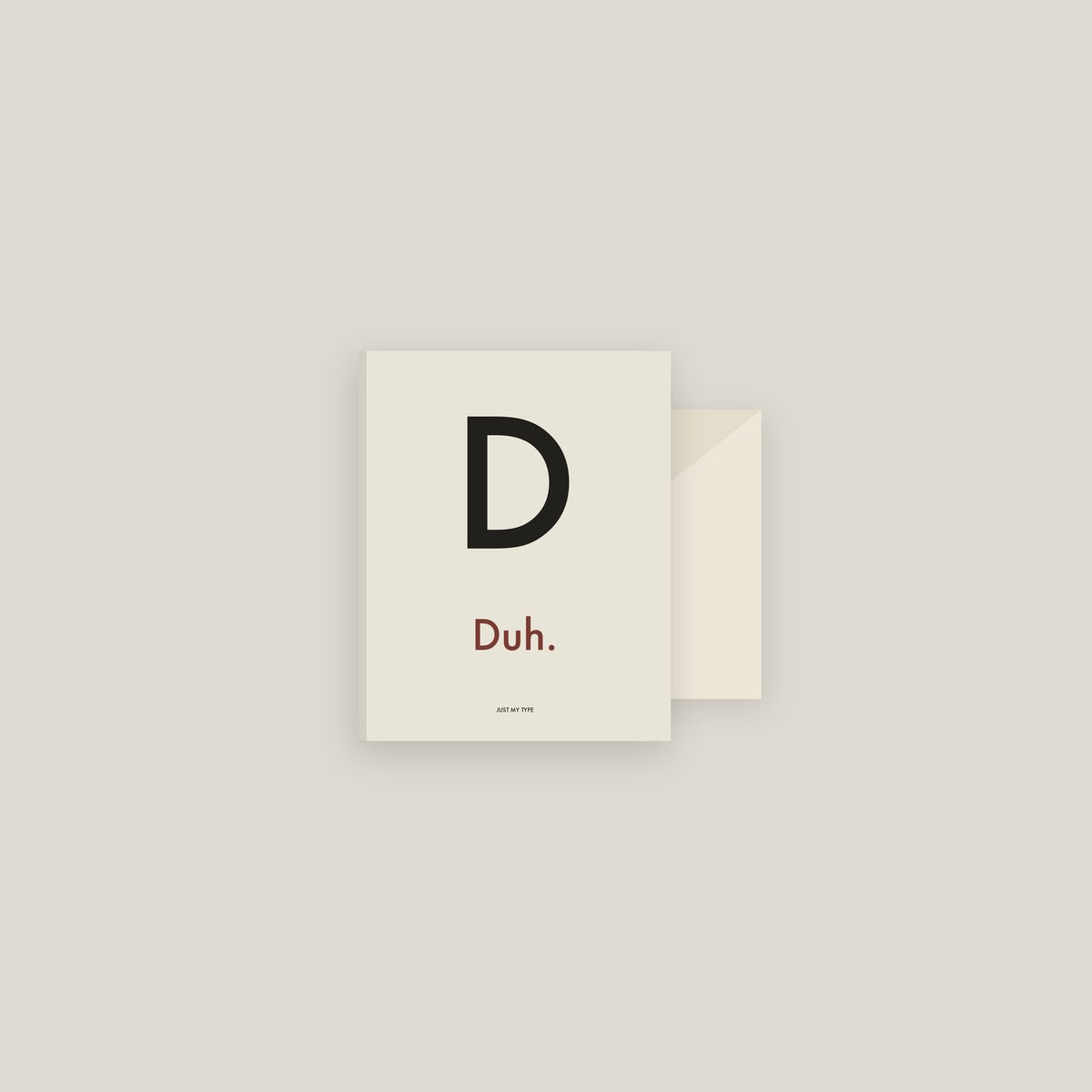 D · Duh. Card Set